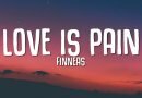 Love Is Pain | Finneas | Latest English Song 2021 Love Is Pain | Finneas