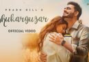 Shukarguzar Lyrics | Prabh Gill Song | Latest Punjabi Songs 2022 Shukarguzar lyrics